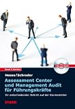 Produkt-Bild: Beruf & Karriere: Assessment Center und Management Audit f&uuml;r F&uuml;hrungskr&auml;fte; Ihr entscheidender Schritt auf der Karriereleiter.
