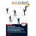 Beruf & Karriere: Assessment Center und Management Audit f�r F�hrungskr�fte; Ihr entscheidender Schritt auf der Karriereleiter.