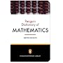 The Penguin Dictionary of Mathematics (Penguin Reference Library)
