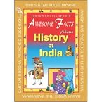 Awesome Facts About History Of India