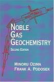 Noble Gas Geochemistry