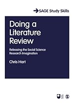Doing a Literature Review: Releasing the Social Science Research Imagination (SAGE Study Skills Series)