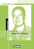 LiteraNova: Leben bis M&auml;nner - Thomas Brussig, Maren Rennoch