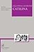Sallustius et Cicero: Catilina (Lingua Latina) (Latin Edition)