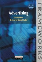 Advertising (Frameworks Series)