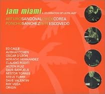 Jam Miami: A Celebration of Latin Jazz