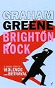 Brighton Rock (Vintage classics)