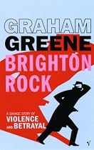 Brighton Rock (Vintage classics)