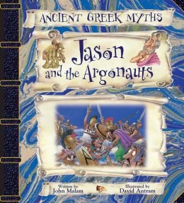 Jason & the Argonauts (Ancient Greek Myths)