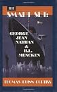 The Smart Set: George Jean Nathan and H. L. Mencken: Cloth Book