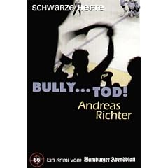 Bully...Tod