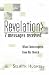 Revelation: Messages Recieved v. 7: What Christ Expects from His Church: Messages Recieved v. 7