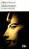 Akhenaton : Le dieu maudit
