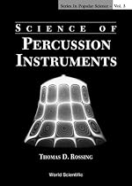 Science of Percussion Instruments (Series in Popular Science)