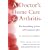 A Doctor's Home Cure for Arthritis: The Bestselling, Proven Self Treatment Plan