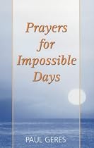 Prayers for Impossible Days