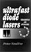 Ultrafast Diode Lasers: Fundamentals and Applications (Artech House Optoelectronics Library)