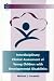Interdisciplinary Clinical Assessment of Young Children With Developmental Disabilities (International Issues in Early Intervention)