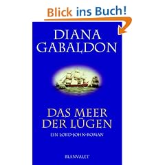 Das Meer der L�gen. Ein Lord-John-Roman