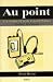 Au Point: Examination Listening -  Student Workbook