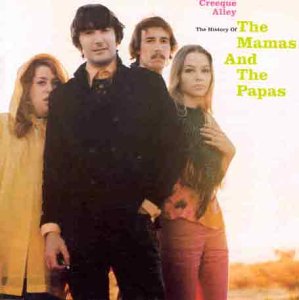 The Mamas & The Papas - Creeque Alley - The History of the Mamas and the Papas - Zortam Music