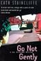 Go Not Gently