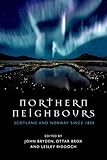 Northern neighbours : Scotland and Norway since 1800