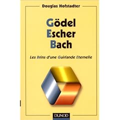 G�del, Escher, Bach. Les Brins d'une Guirlande Eternelle