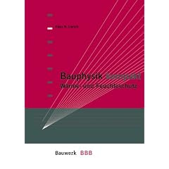 Bauphysik kompakt. W�rme- und Feuchteschutz