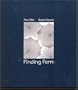 Finding Form: Towards an Architecture of the Minimal