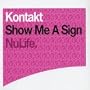 Show Me a Sign