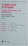 Computer Systems: Theory, Technology, and Applications 41V6D943UXL. SL160 Computer Systems: Theory, Technology, and Applications