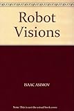 Robot visions