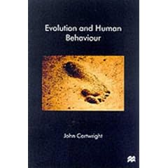 Evolution and Human Behaviour. Darwinian Perspectives on Human Nature