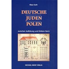 Deutsche - Juden - Polen zwischen Aufkl�rung und Drittem Reich