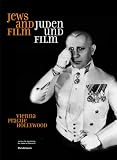 cover of Juden und Film / Jews and Film. Vienna, Prague, Hollywood