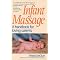Baby and Parenting Books (Babies Love Massage favourites)