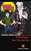 Darren Shan und die Prüfungen der Finsternis (The Saga of Darren Shan, #5)