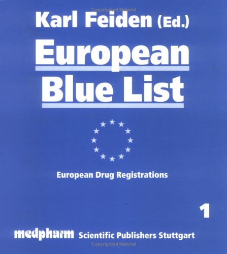European Blue List: European Drug Registrations (Ring Bound Edition)
