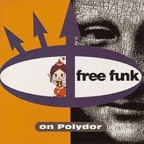 フリー・ファンク・オン・ポリドール