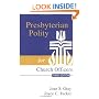 Presbyterian Polity for Church Officers