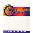 C for Java Programmers (Java (Addison-Wesley)) by Tomasz Muldner