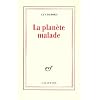 La Plan�te malade