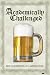 Academically Challenged (Gifted Drinker) College Poster Print - 24