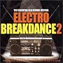 Electro Breakdance, Vol. 2