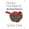 My Very First Book Of Animal Homes