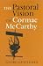 The Pastoral Vision of Cormac McCarthy (Tarleton State University Southwestern Studies in the Humanities)