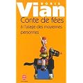 Contes de f�es � l'usage des moyennes personnes