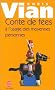 Contes de f�es � l'usage des moyennes personnes