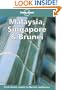 Lonely Planet Malaysia, Singapore & Brunei (Lonely Planet Malaysia, Singapore & Brunei, 7th ed)